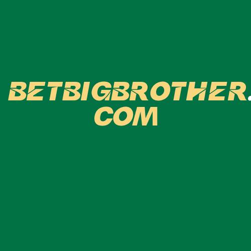 Logo da BETBIGBROTHER